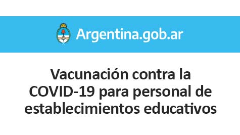 Vacunación Contra La COVID-19 Para Personal De Establecimientos Educativos