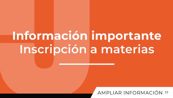 Información Importante - Inscripción A Materias