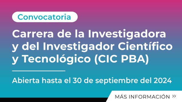 Carrera De La Investigadora Y Del Investigador Científico Y Tecnológico (CIC PBA)