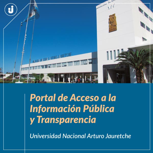 y Transparencia - Universidad Nacional Arturo Jauretche