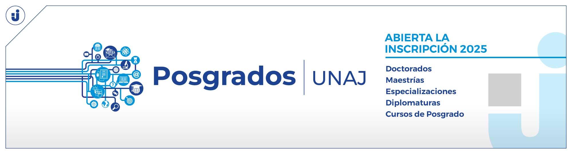 Posgrados UNAJ - Abierta la inscripción 2025