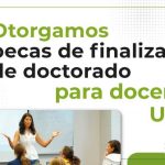 Se Otorgaron Becas De Finalización De Doctorado A Docentes De La UNAJ