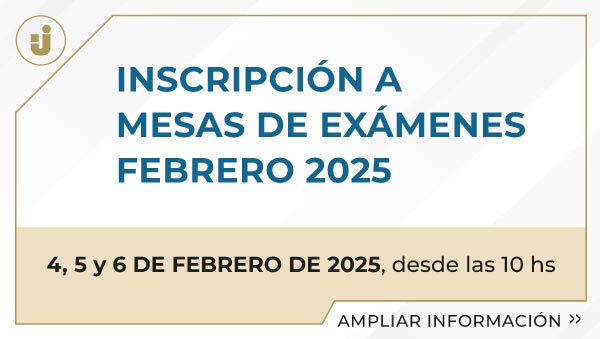 Inscripción A Mesas De Exámenes Febrero 2025 | 5, 5 Y 6 De Febrero De 2025, Desde Las 10 Hs